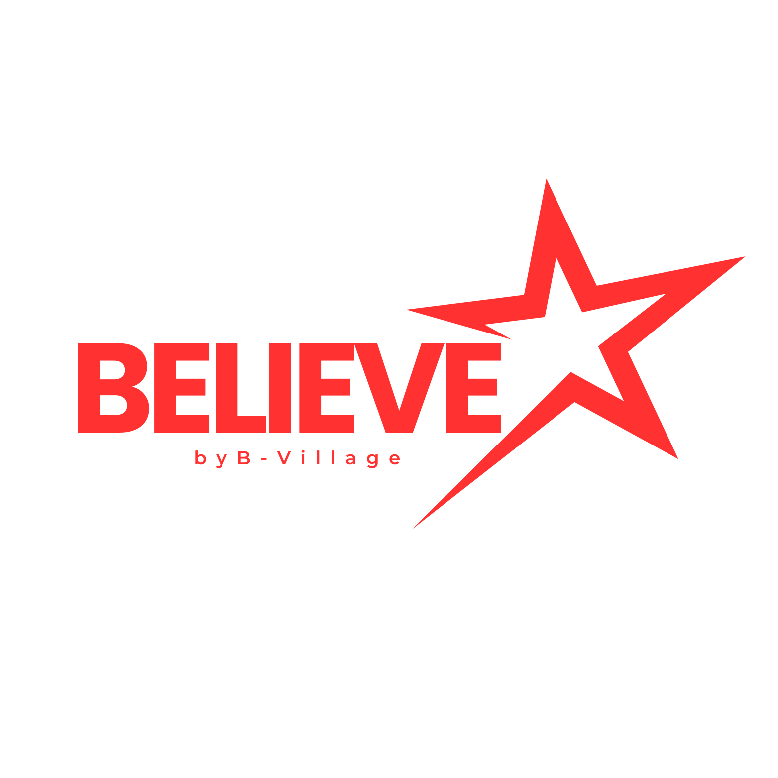 BELIEVE by B-Village